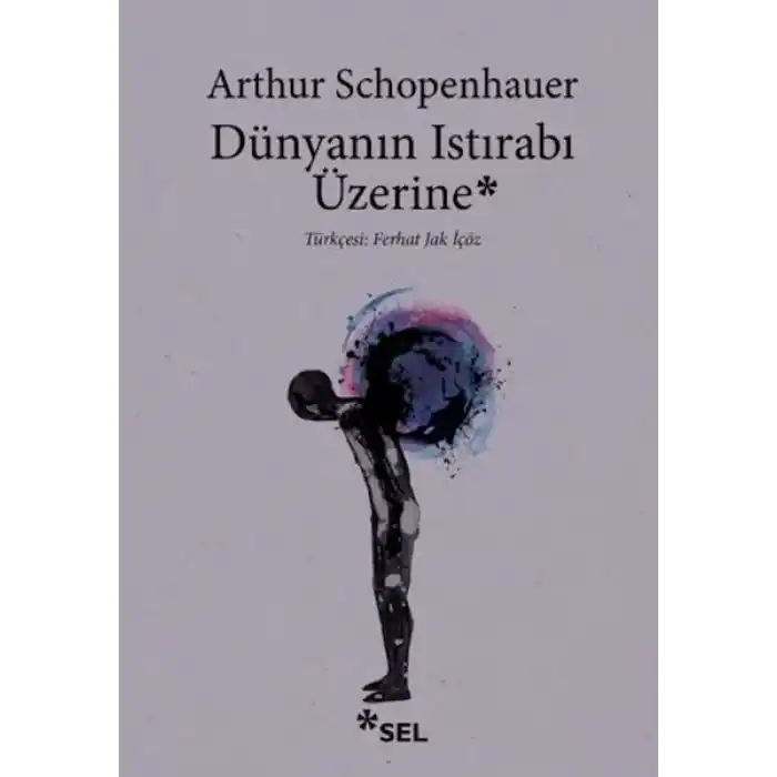 Dünyanın Istırabı Üzerine