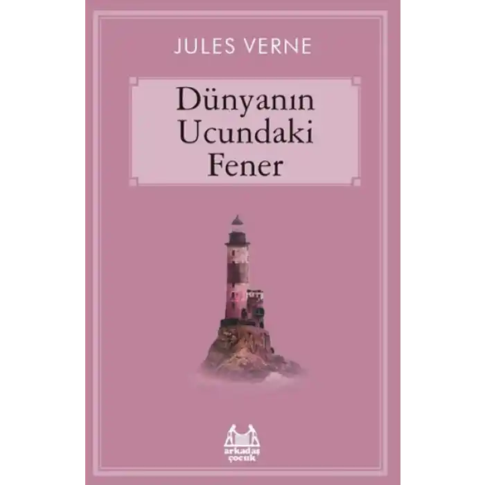 Dünyanın Ucundaki Fener