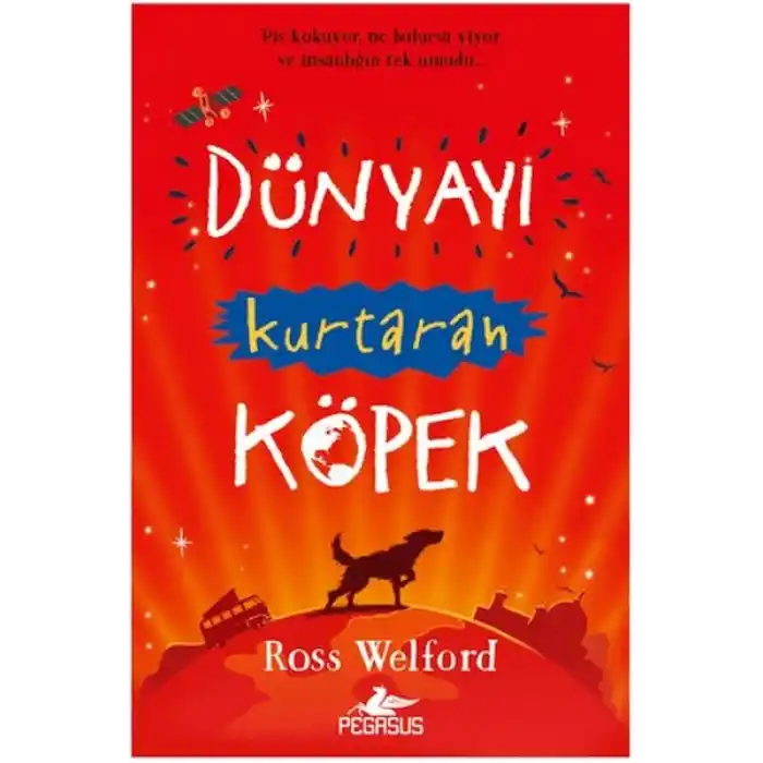 Dünyayı Kurtaran Köpek