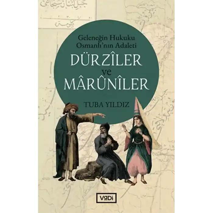 Dürziler ve Marüniler