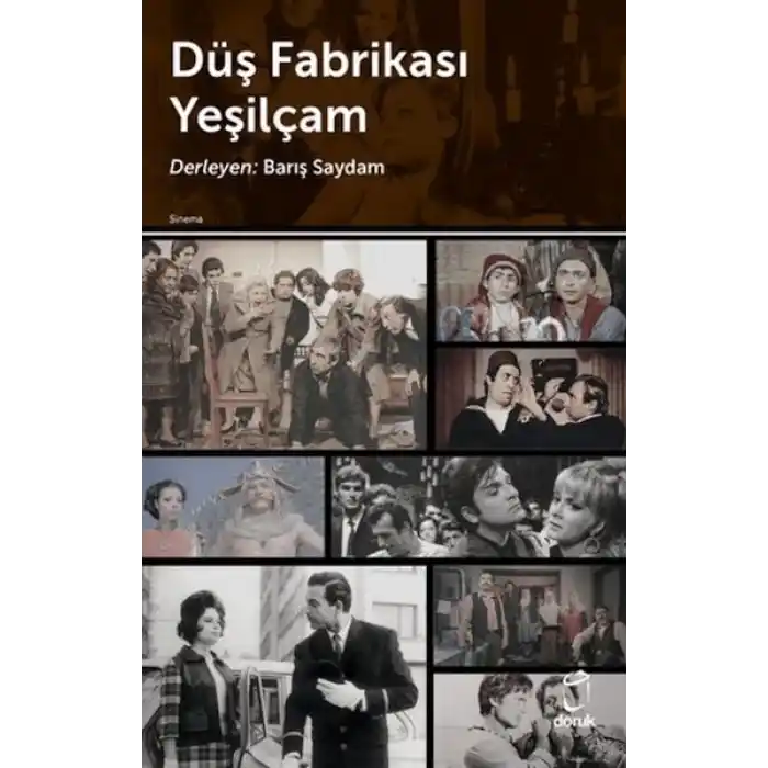 Düş Fabrikası Yeşilçam