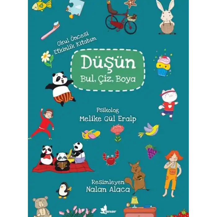 Düşün, Bul, Çiz, Boya - Okul Öncesi Etkinlik Kitabım