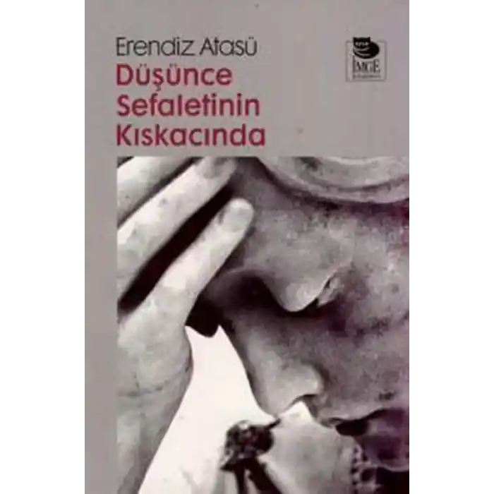 Düşünce Sefaletinin Kıskacında