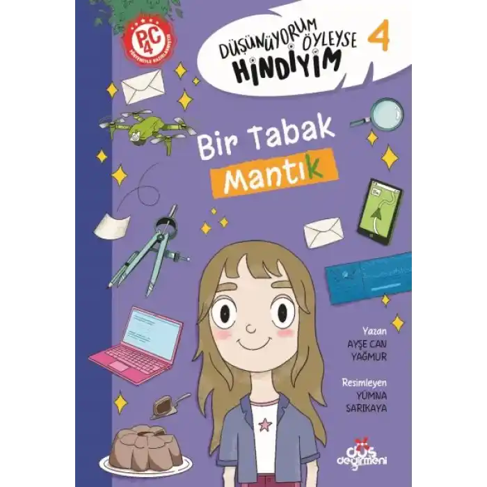 Düşünüyorum Öyleyse Hindiyim 4 - Bir Tabak Mantık