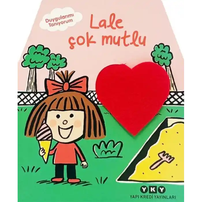 Duygularımı Tanıyorum – Lale Çok Mutlu