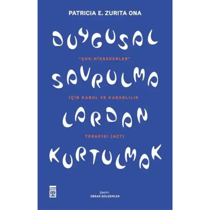 Duygusal Savrulmalardan Kurtulmak