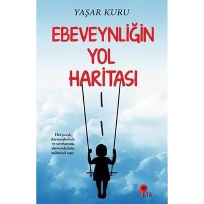 Ebeveynliğin Yol Haritası