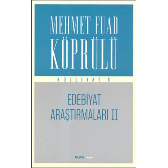 Edebiyat Araştırmaları 2 - Külliyat 6