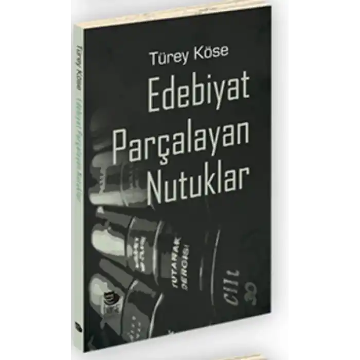 Edebiyat Parçalayan Nutuklar