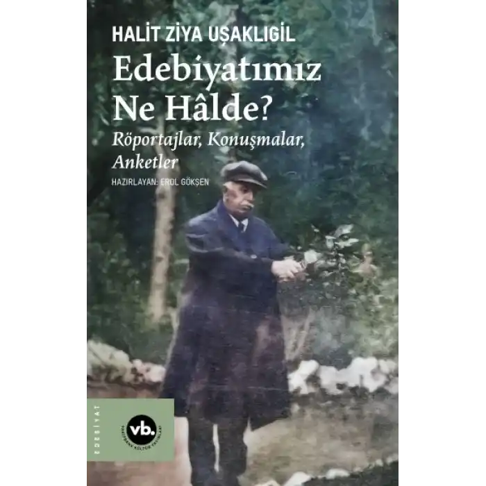 Edebiyatımız Ne Halde?
