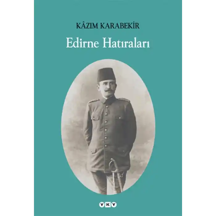 Edirne Hatıraları
