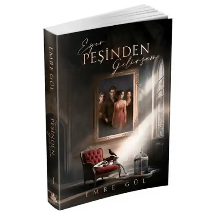 Eğer Peşinden Gelirsem 1