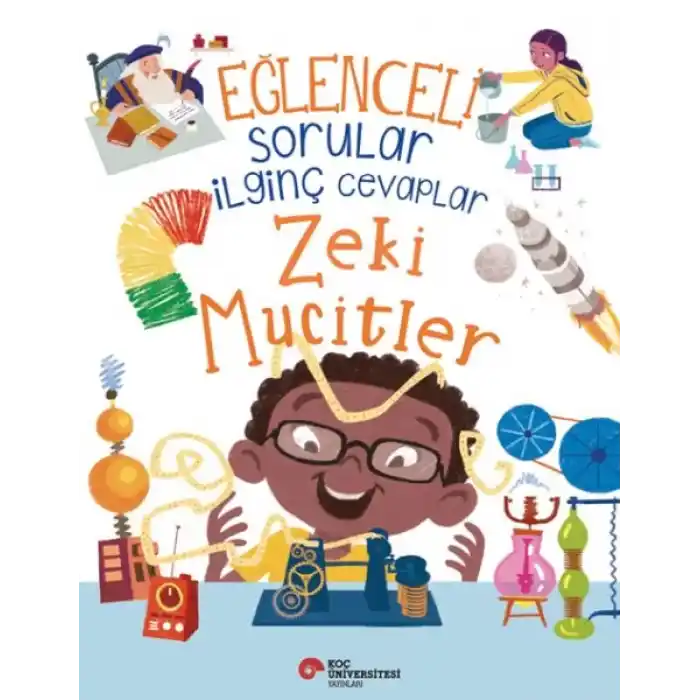 Eğlenceli Sorular İlginç Cevaplar – Zeki Mucitler