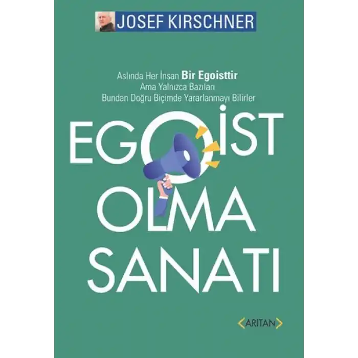 Egoist Olma Sanatı