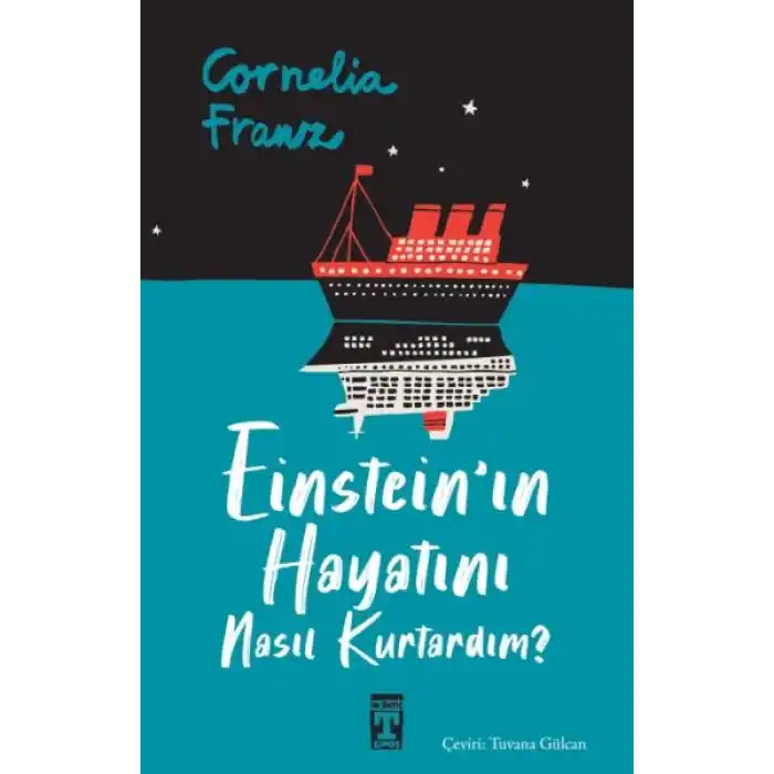 Einsteinın Hayatını Nasıl Kurtardım?