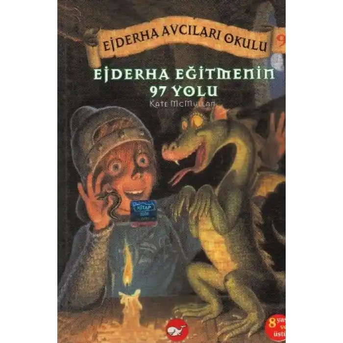 Ejderha Avcıları Okulu 9  Ejderha Eğitmenin 97 Yolu