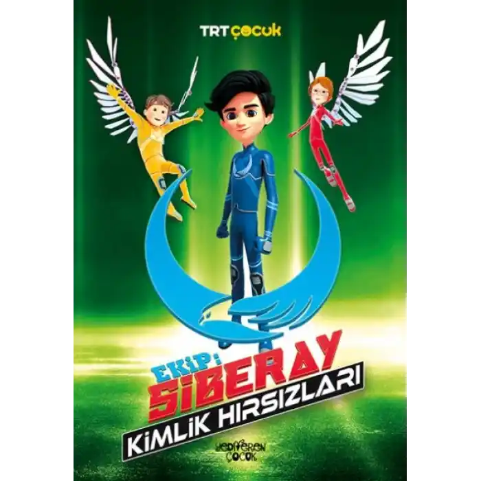 Ekip: Siberay Kimlik Hırsızları