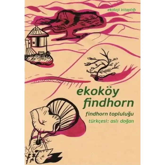 Ekoköy Findhorn Findhorn Topluluğu