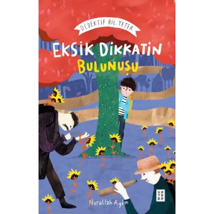 Eksik Dikkatin Bulunuşu: Dedektif Bil. Yeter
