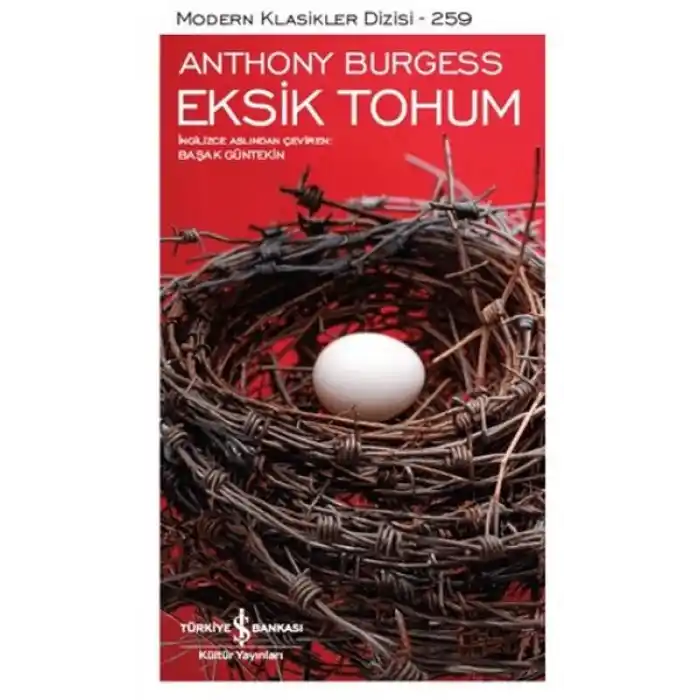 Eksik Tohum - Modern Klasikler Dizisi (Ciltli)