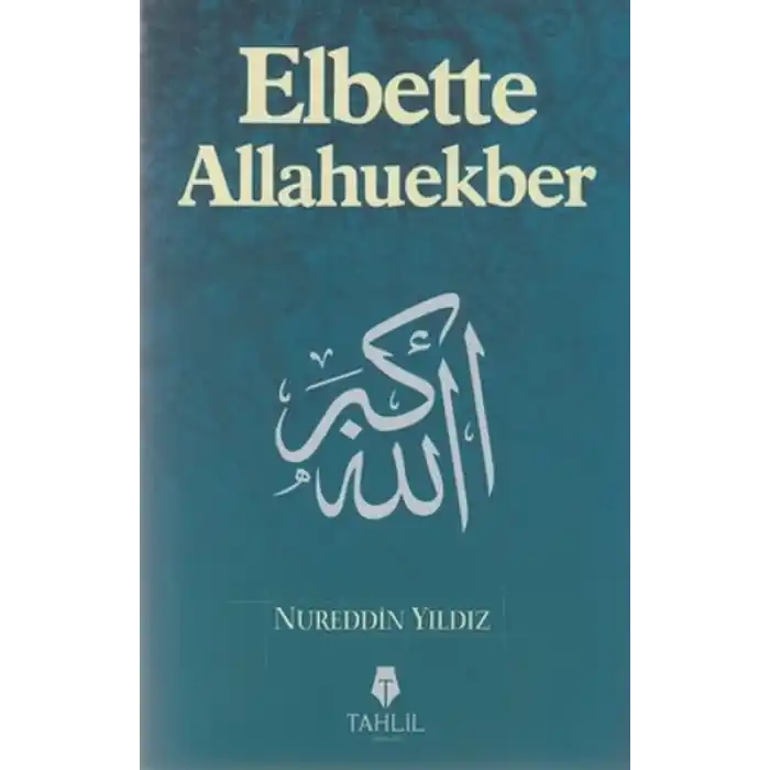 Elbette Allahuekber