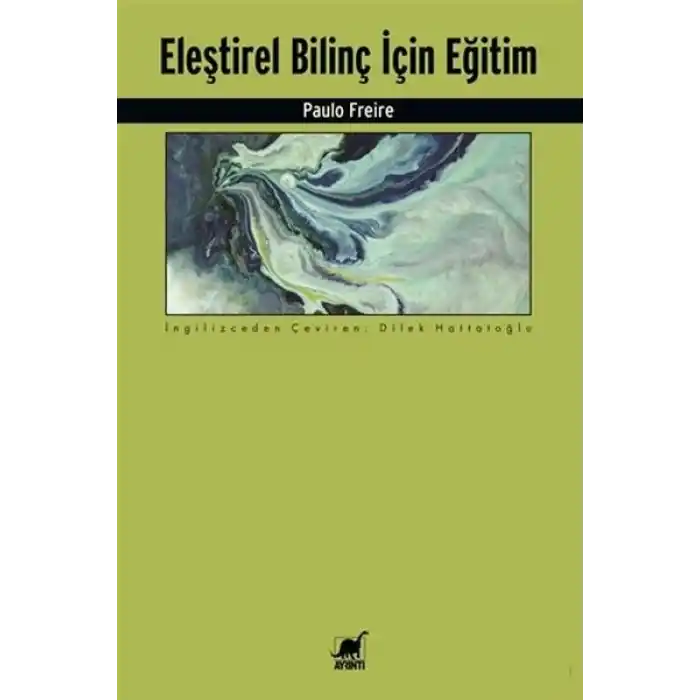 Eleştirel Bilinç İçin Eğitim