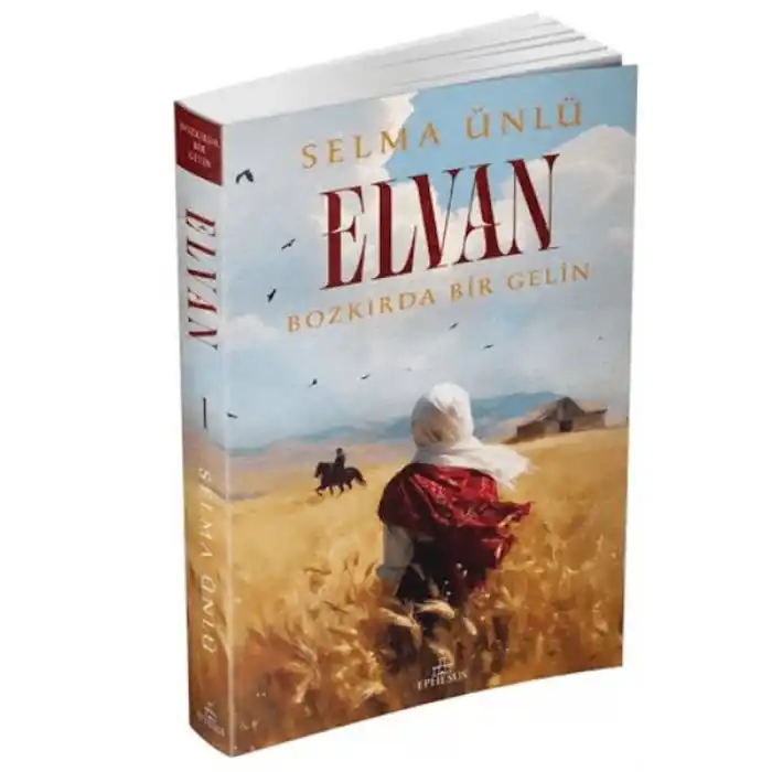 Elvan: Bozkırda Bir Gelin