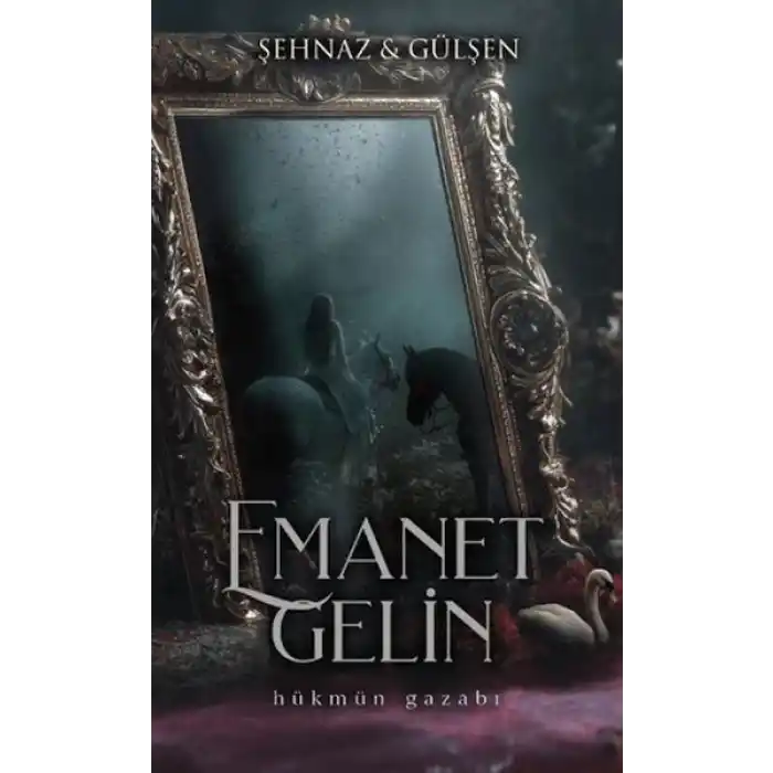 Emanet Gelin - 1 (Ciltli)