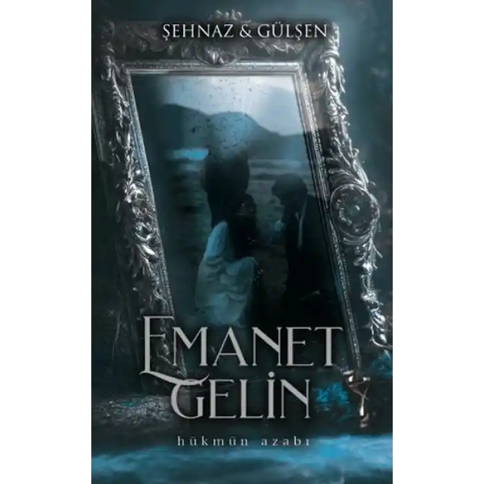 Emanet Gelin - 2 (Ciltli)