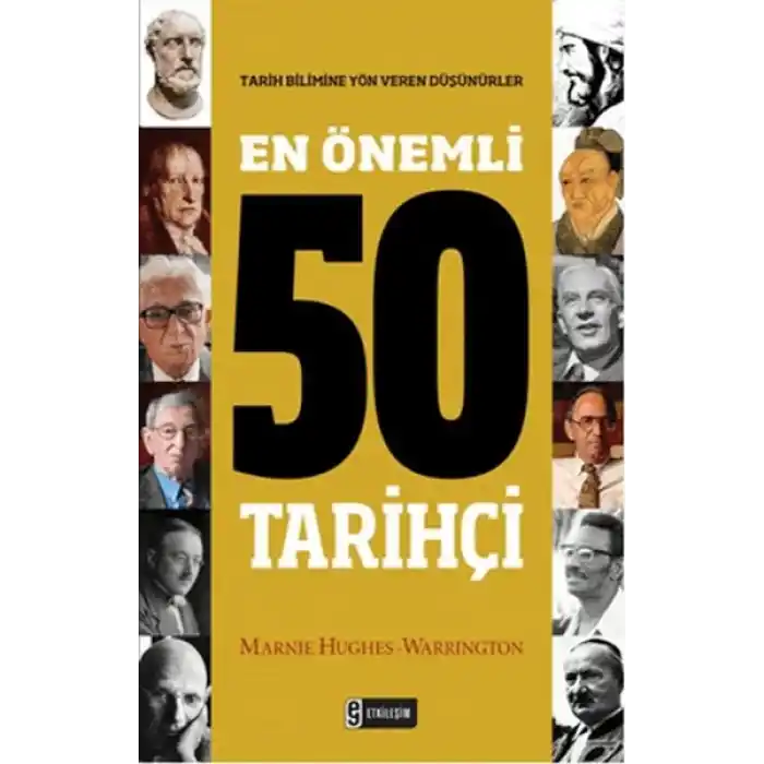 En Önemli 50 Tarihçi