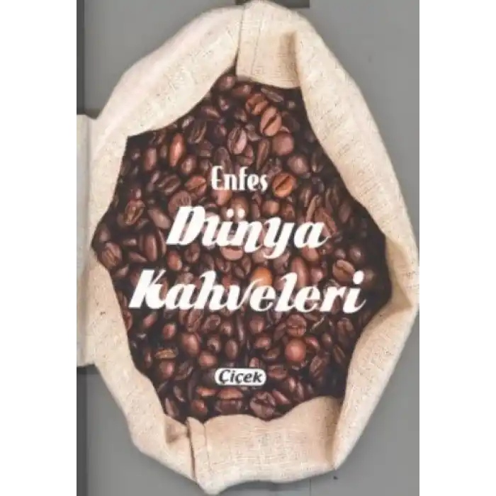 Enfes Lezzetler - Dünya Kahveleri