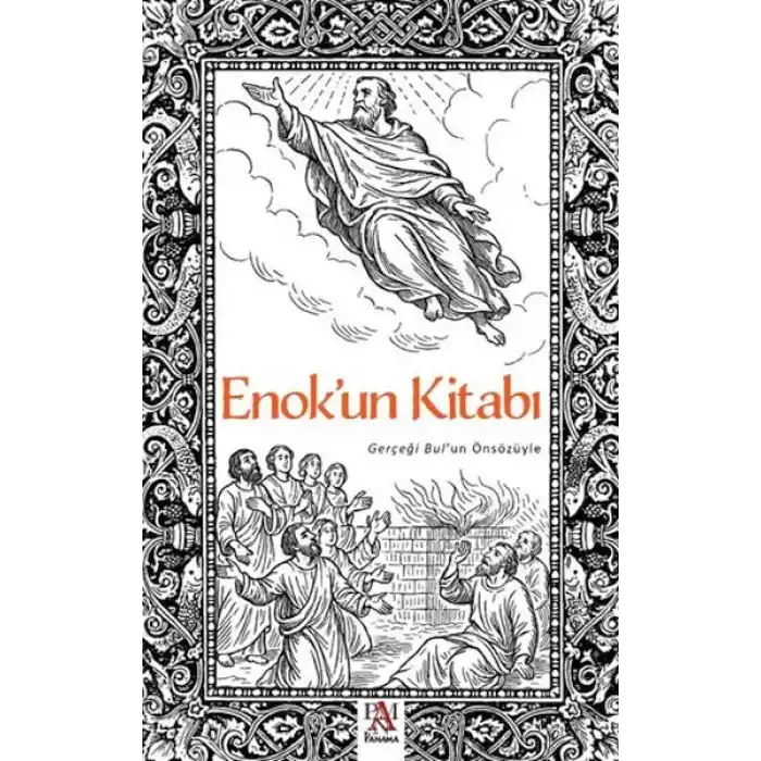 Enokun Kitabı - Gerçeği Bulun Önsözüyle