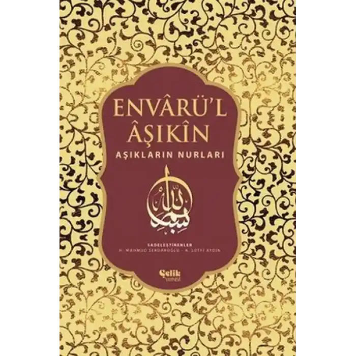Envarü’l Aşıkin - Tam Metin