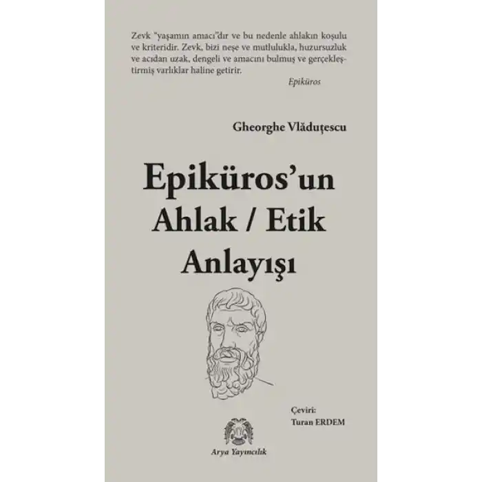 Epikuros’un Ahlak - Etik Anlayışı
