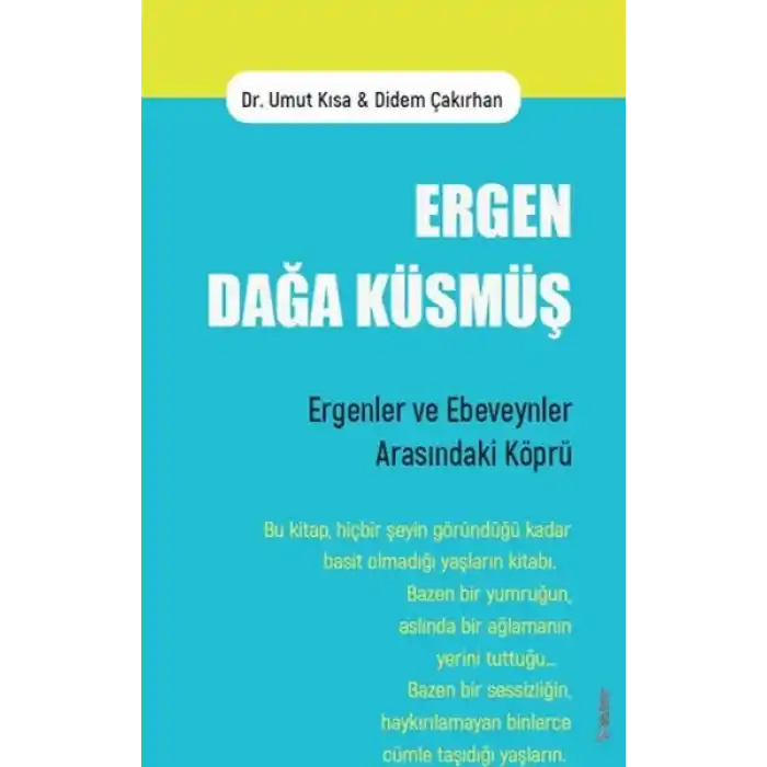 Ergen Dağa Küsmüş