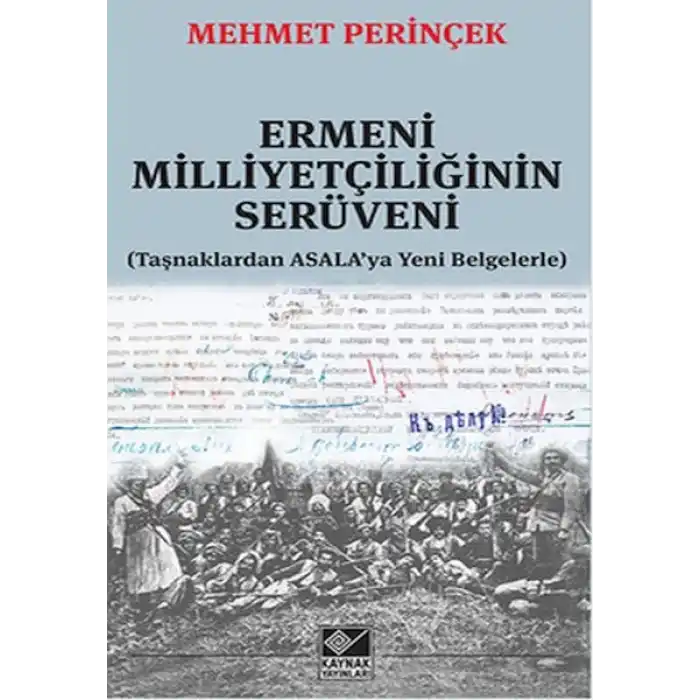 Ermeni Milliyetçiliğinin Serüveni