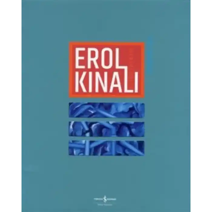 Erol Kınalı - Retrospektif / Retrospective