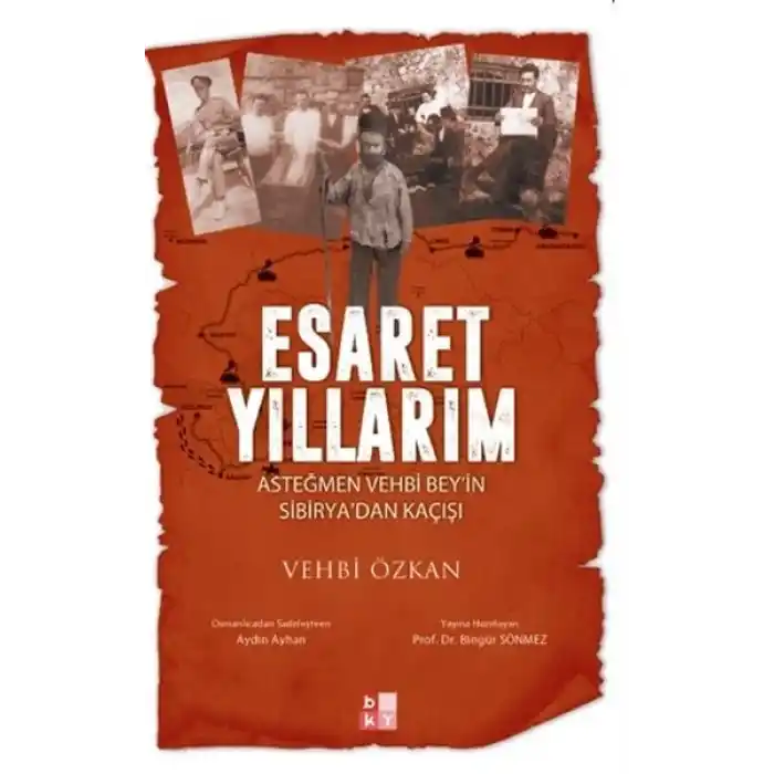 Esaret Yıllarım - Asteğmen Vehbi Beyin Sibiryadan Kaçışı