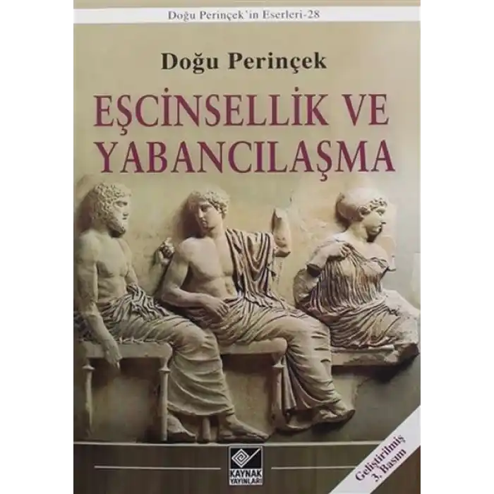 Eşcinsellik ve Yabancılaşma