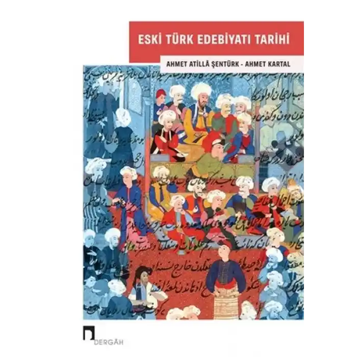 Eski Türk Edebiyatı Tarihi