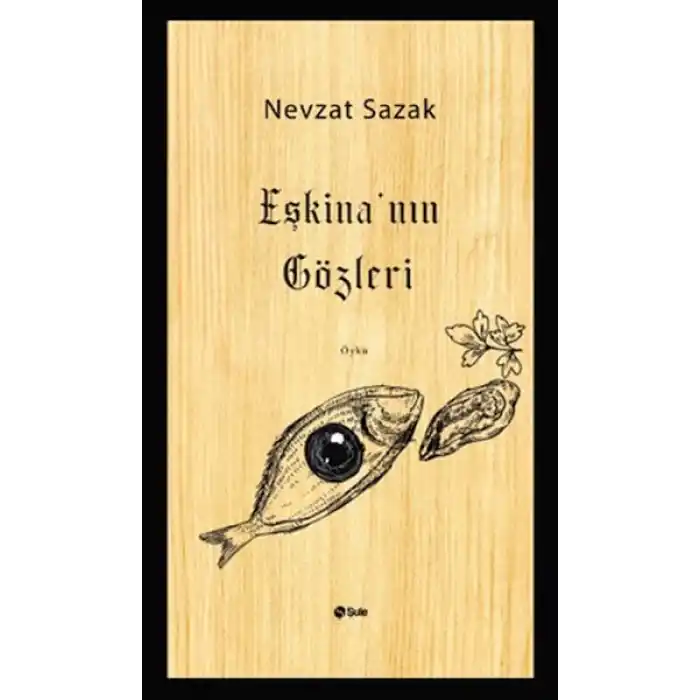 Eşkina’nın Gözleri