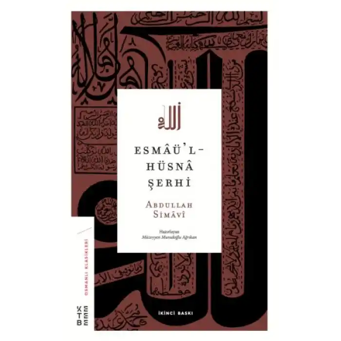 Esmaül-Hüsna Şerhi