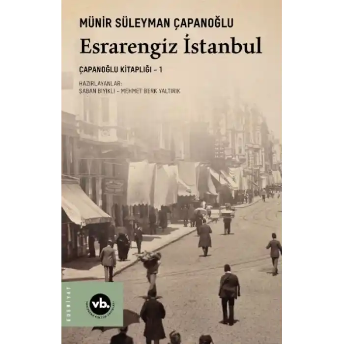 Esrarengiz İstanbul - Çapanoğlu Kitaplığı 1
