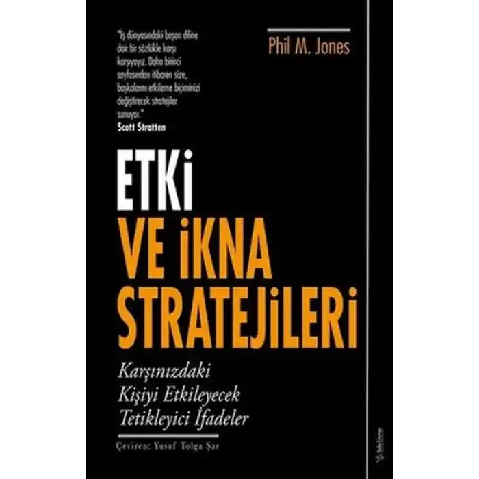 Etki ve İkna Stratejileri