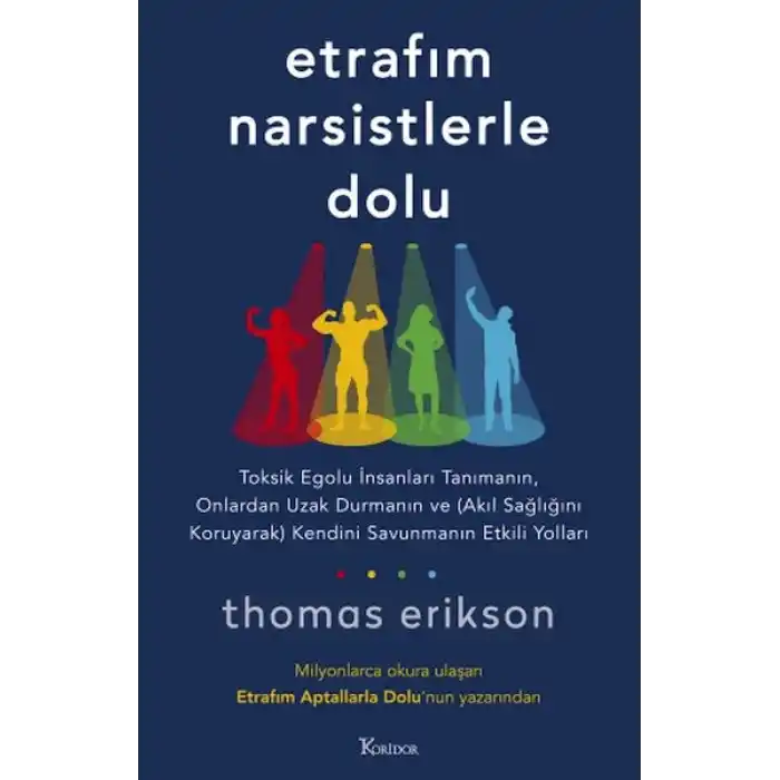 Etrafım Narsistlerle Dolu