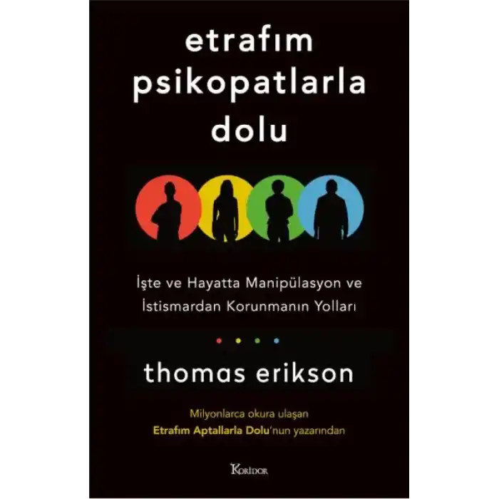 Etrafım Psikopatlarla Dolu