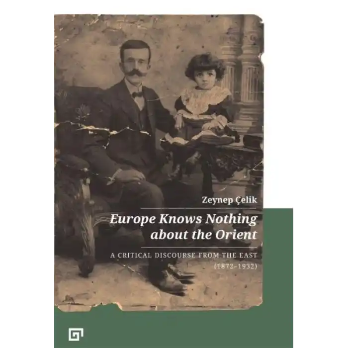 Europe Knows Nothing About The Orient