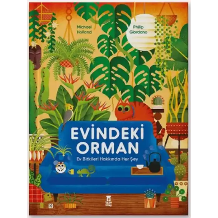 Evindeki Orman (Ciltli)