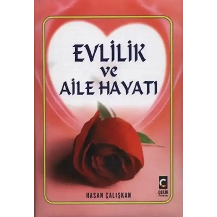 Evlilik ve Aile Hayatı