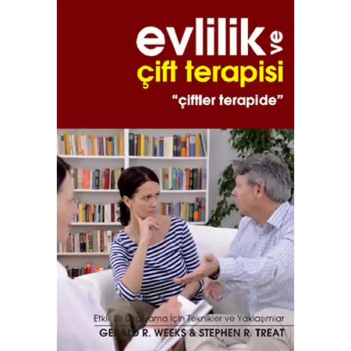 Evlilik ve Çift Terapisi  Çiftler Terapide